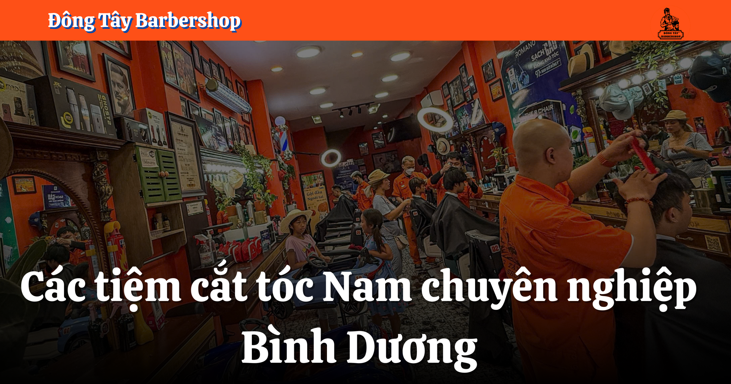 Các tiệm cắt tóc Nam chuyên nghiệp tại Bình Dương